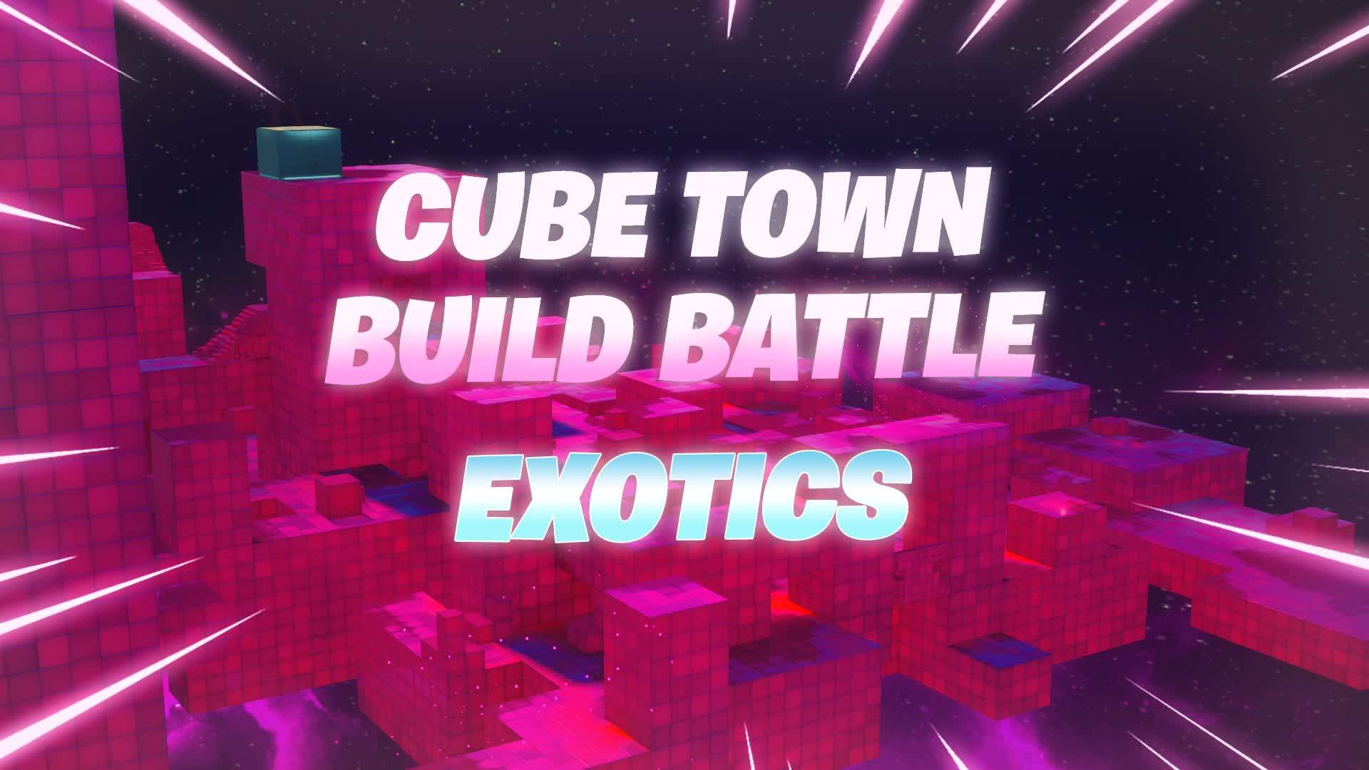 🔲Cube Town: Build Battle (Exotics)