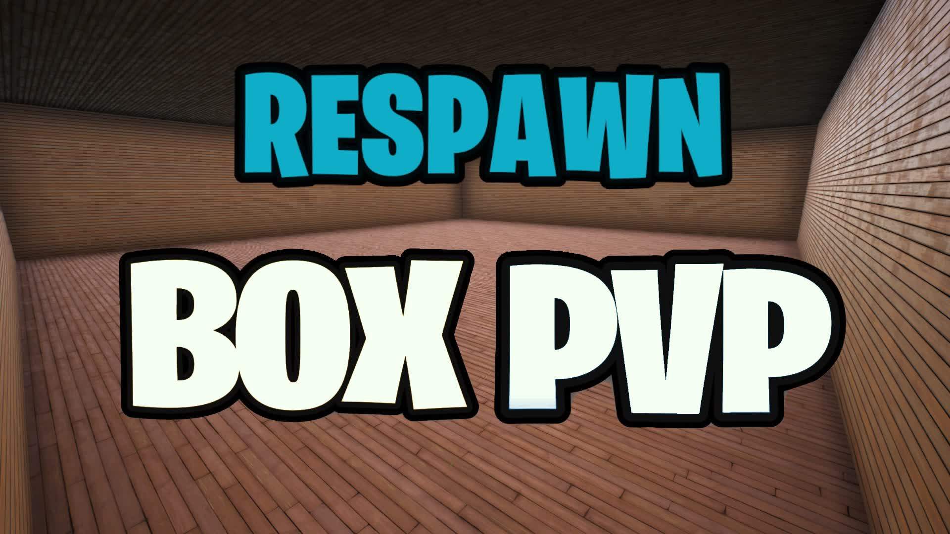 Respawn Box Fight