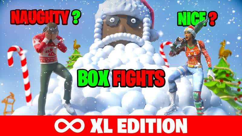 🎅NAUGHTY OR NICE [BOX FIGHTS] ∞ (XL)