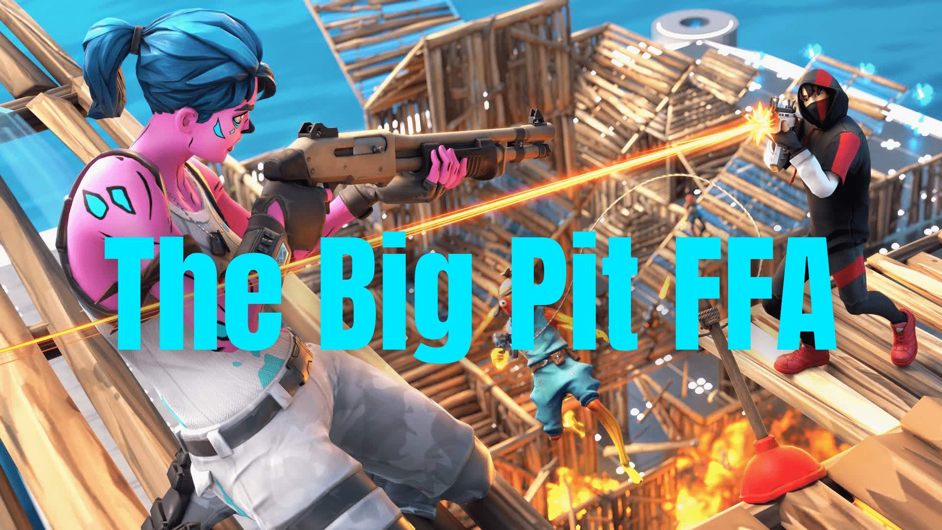 The Big Pit FFA
