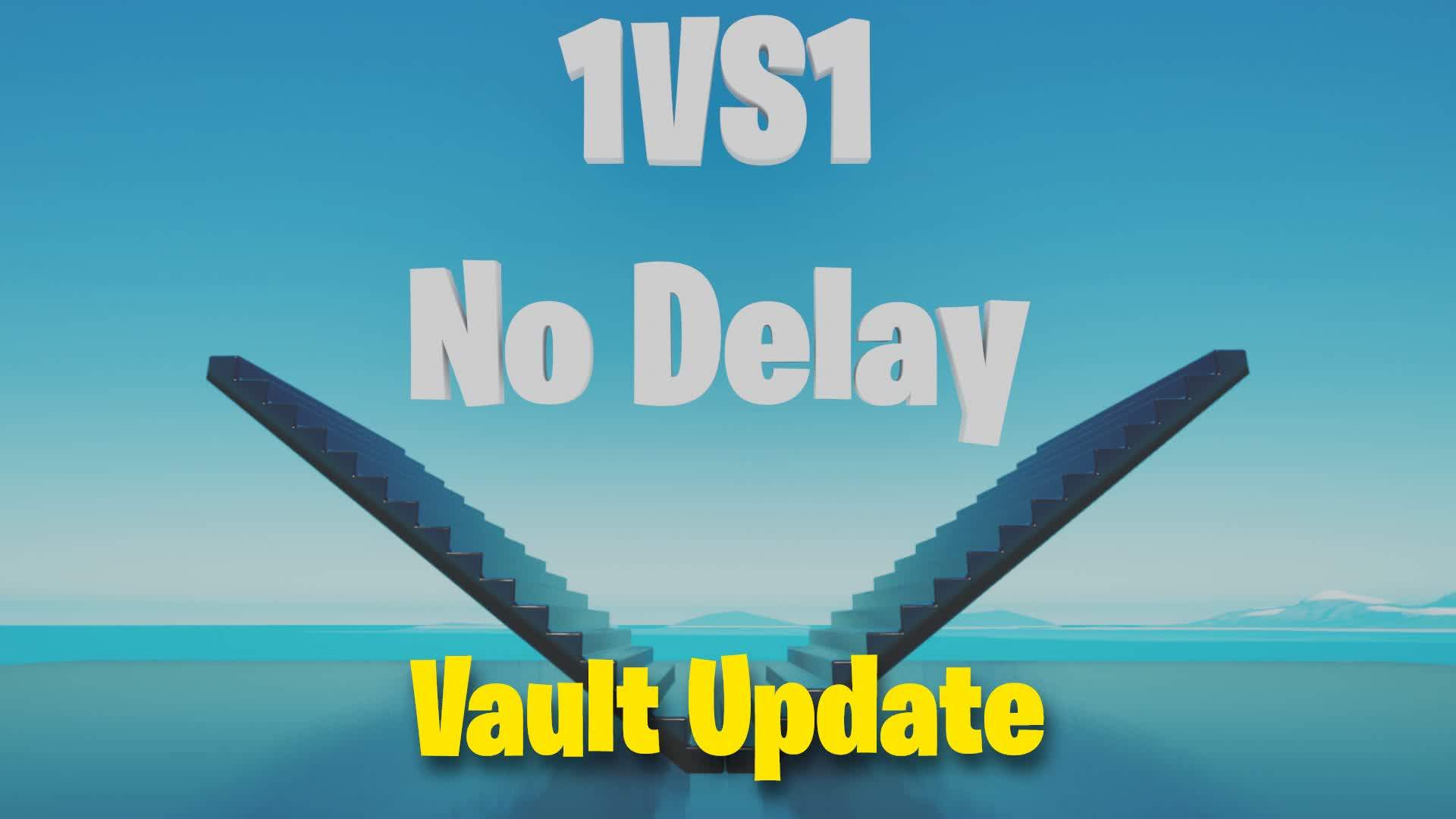 1VS1 No Delay