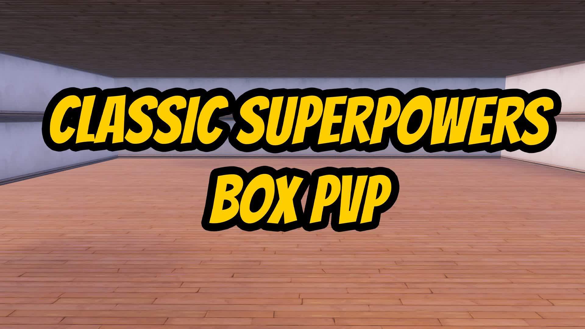 Classic Superpowers BOX PVP