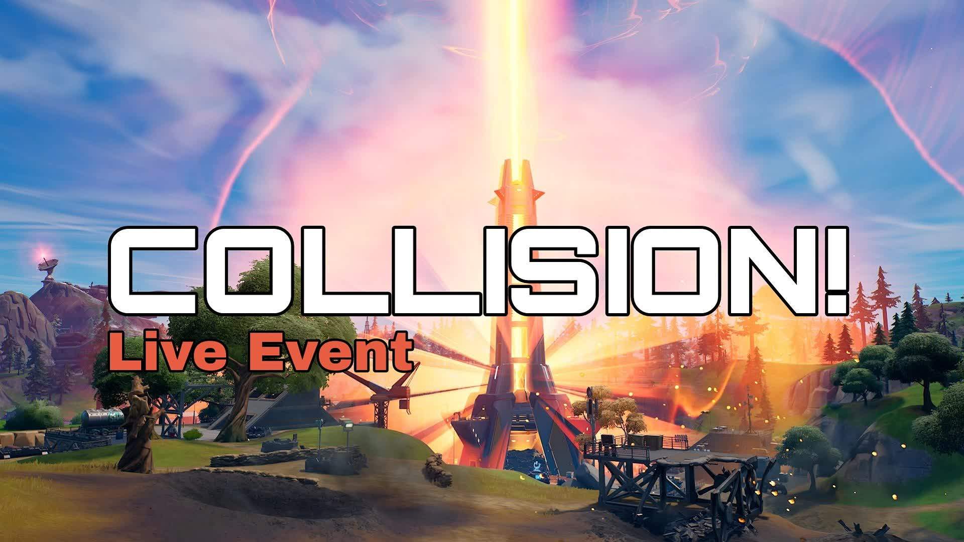 COLLISION! - LIVE EVENT
