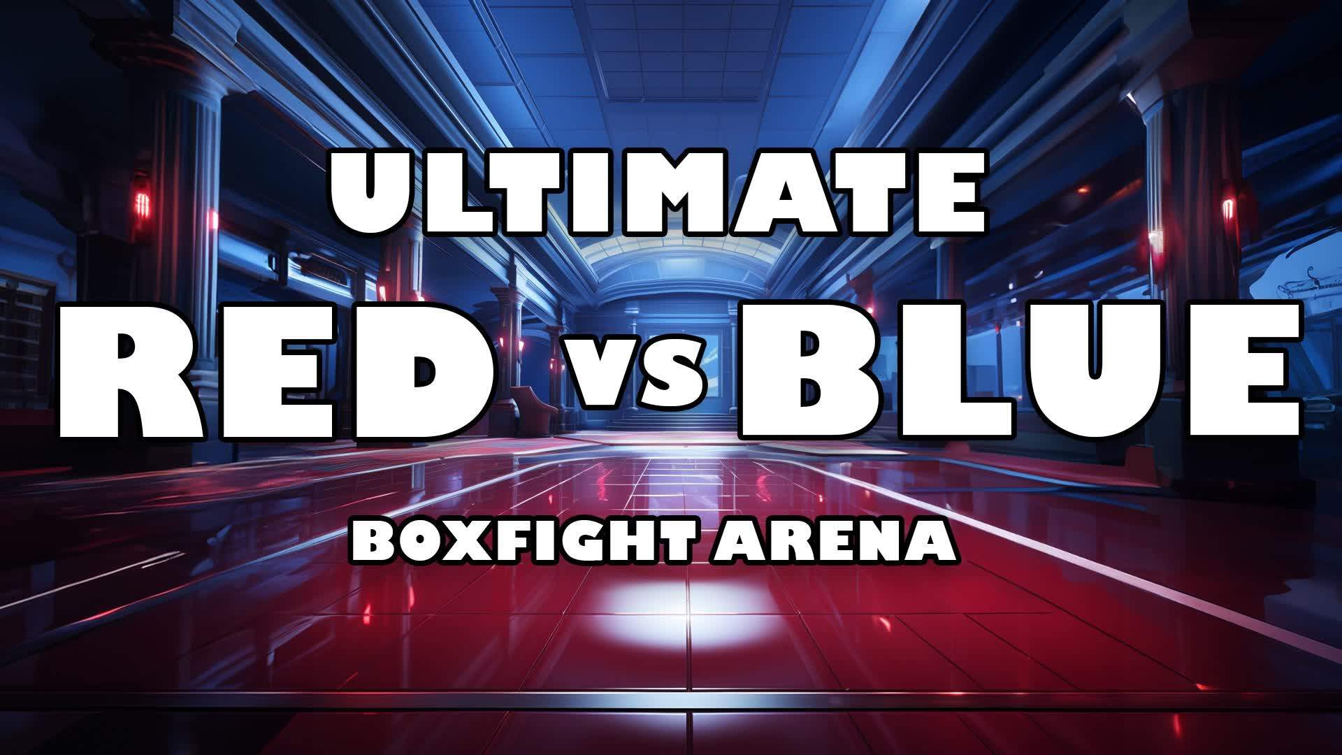 ULTIMATE - RED VS BLUE - BOXFIGHT ARENA