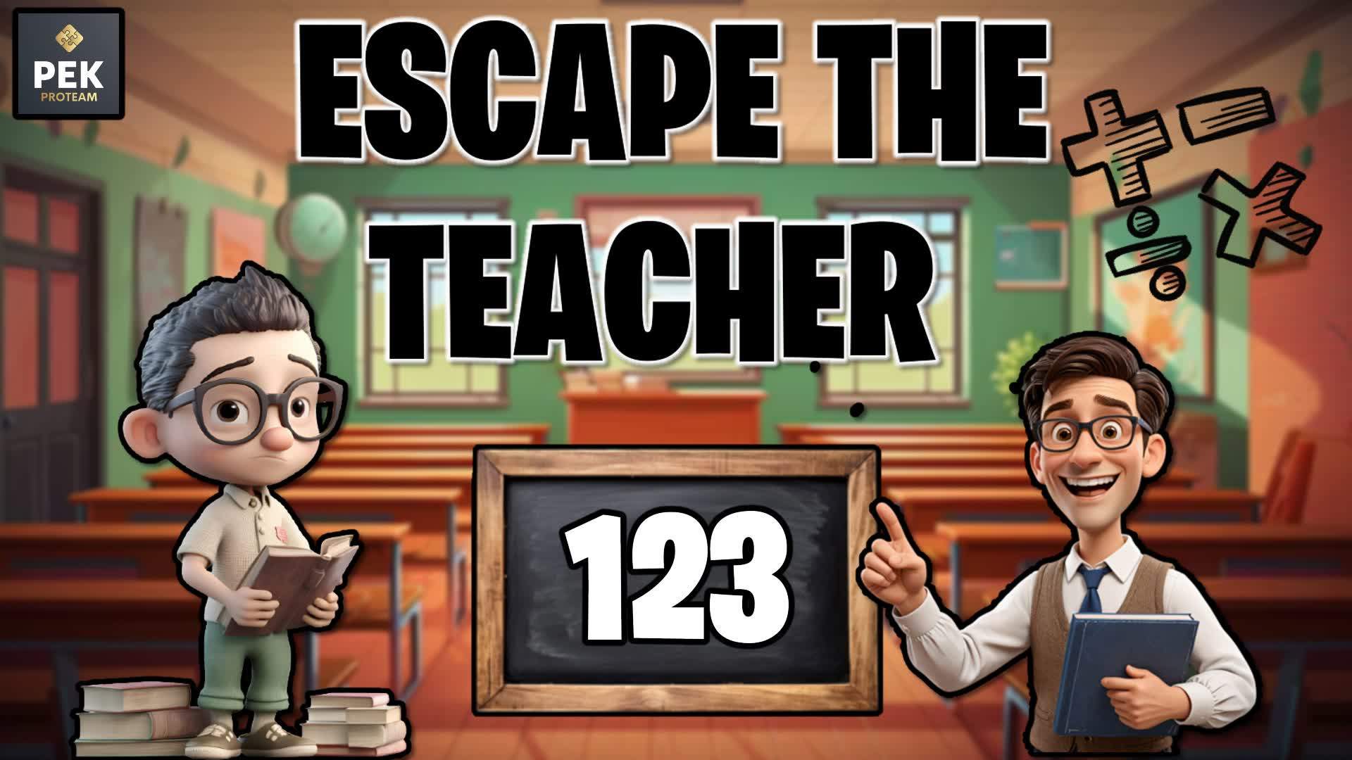 Escape the teacher 123 🧑‍🏫