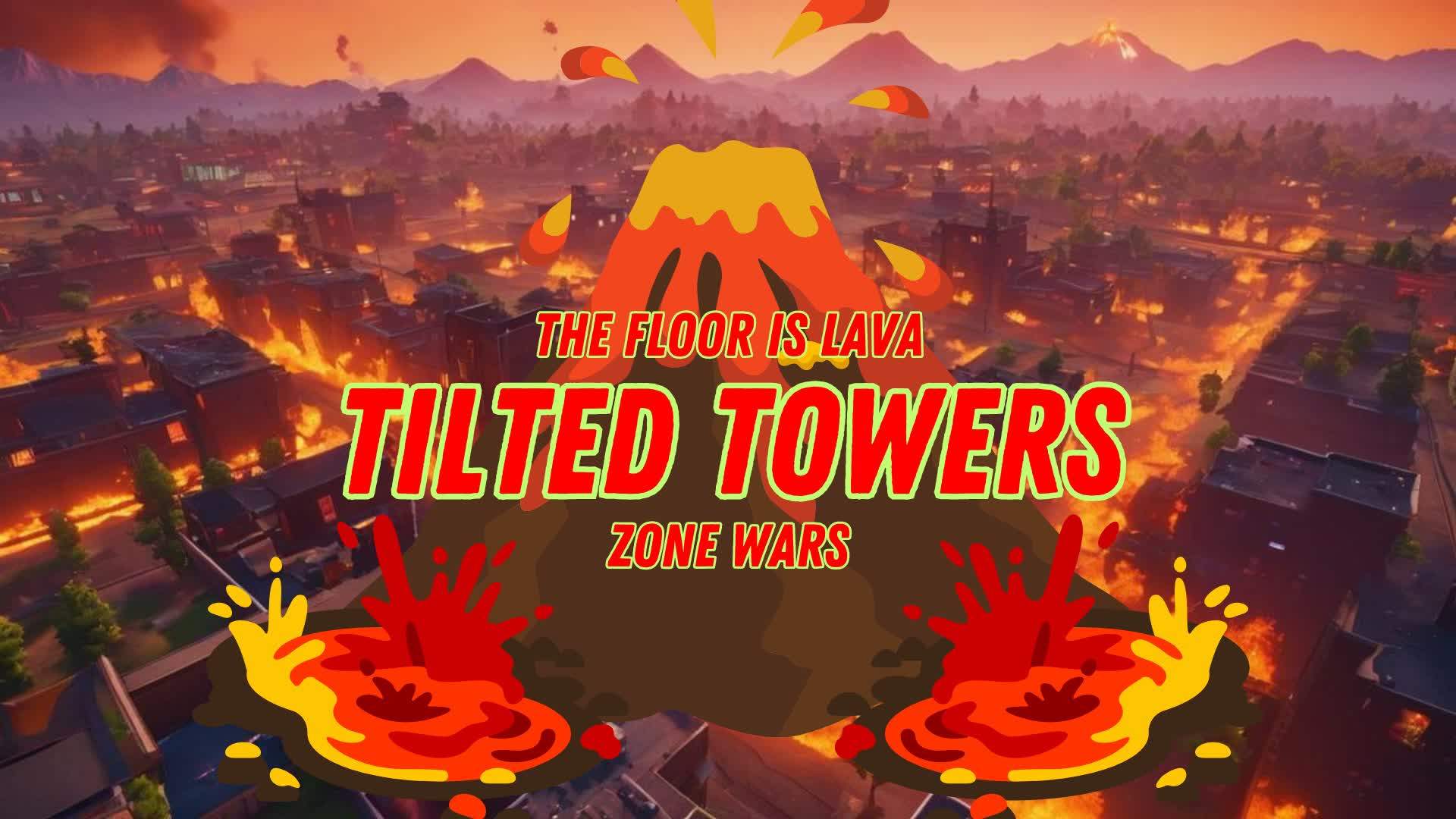 THE FLOOR IS LAVA: TILTED TOWERS