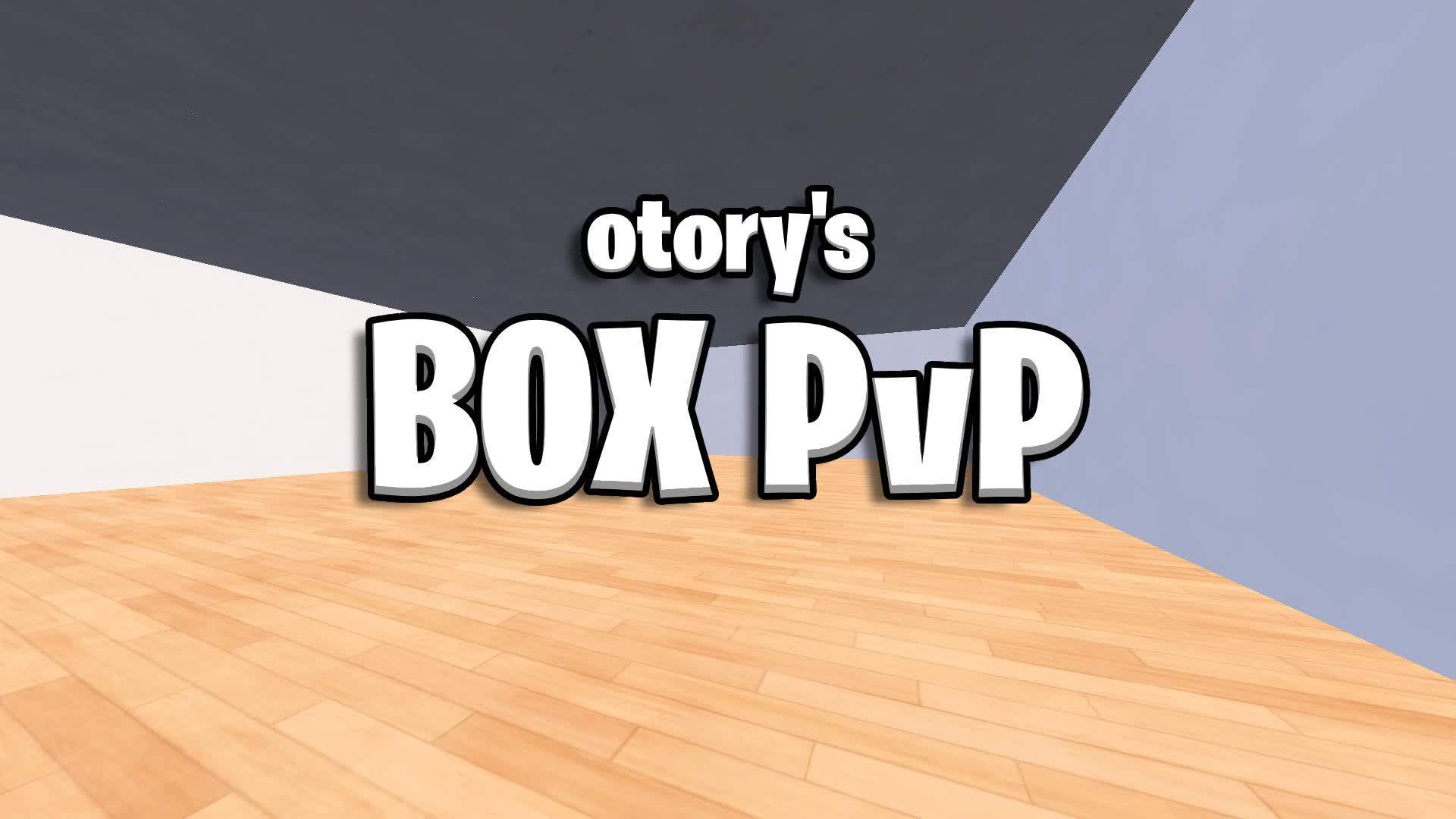 otory's Box PvP