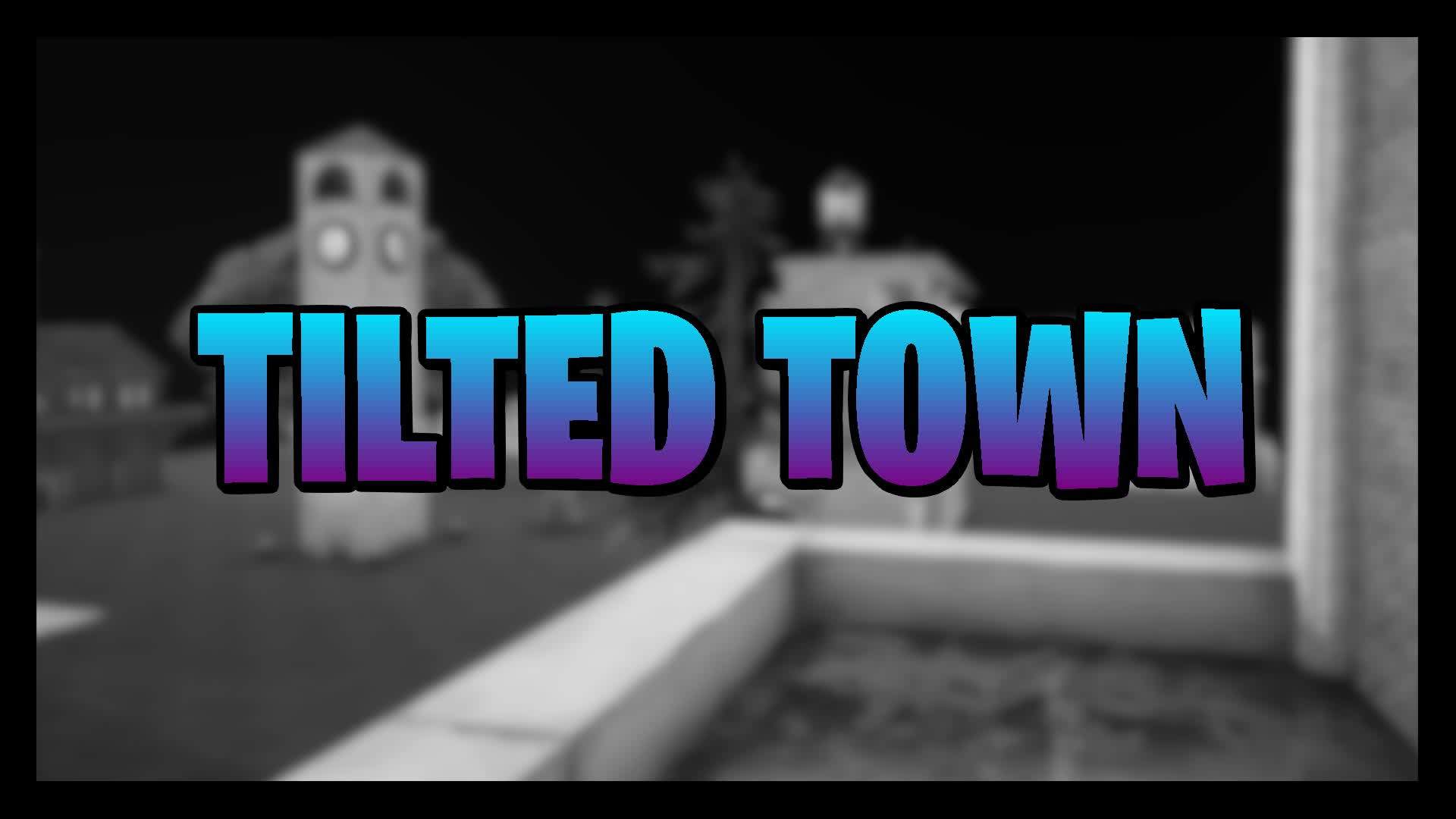Tilted Town
