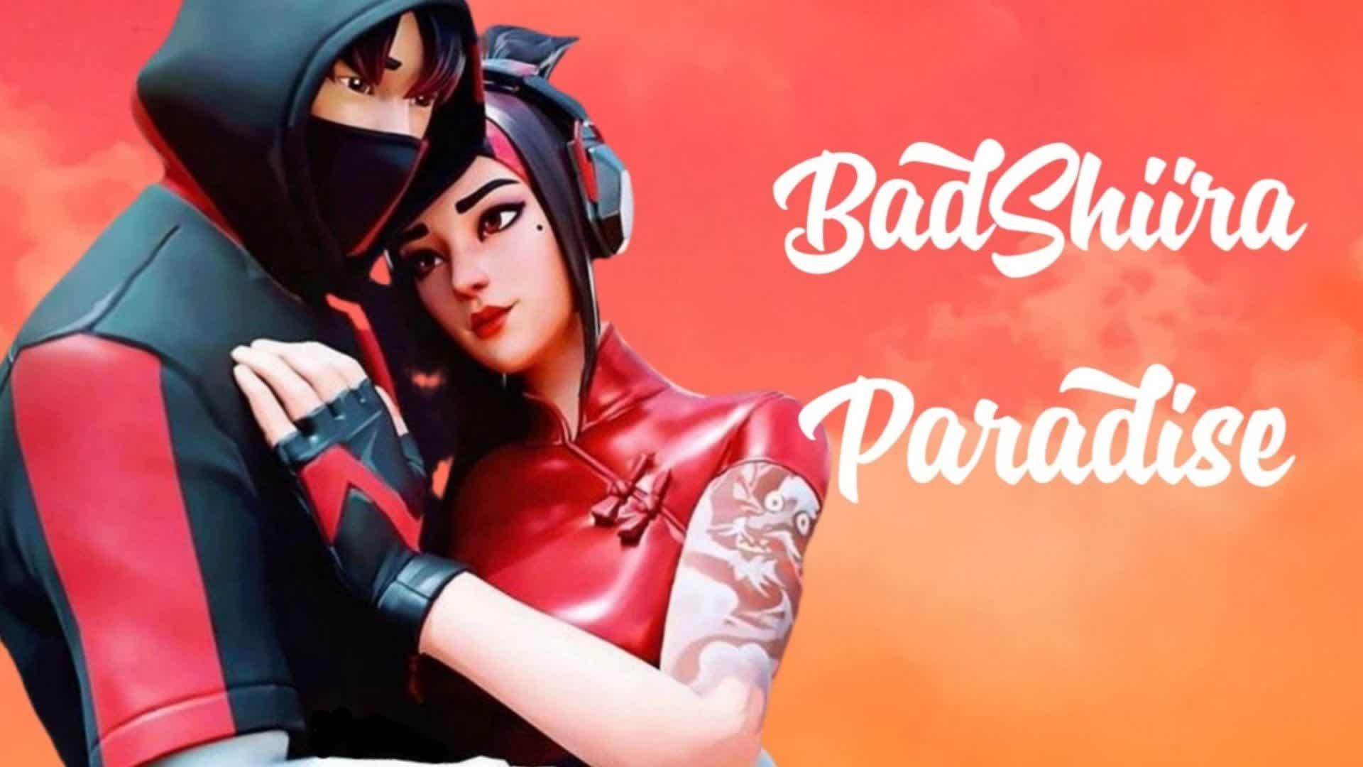 ❤️BadShiira Paradise Party Royale❤️