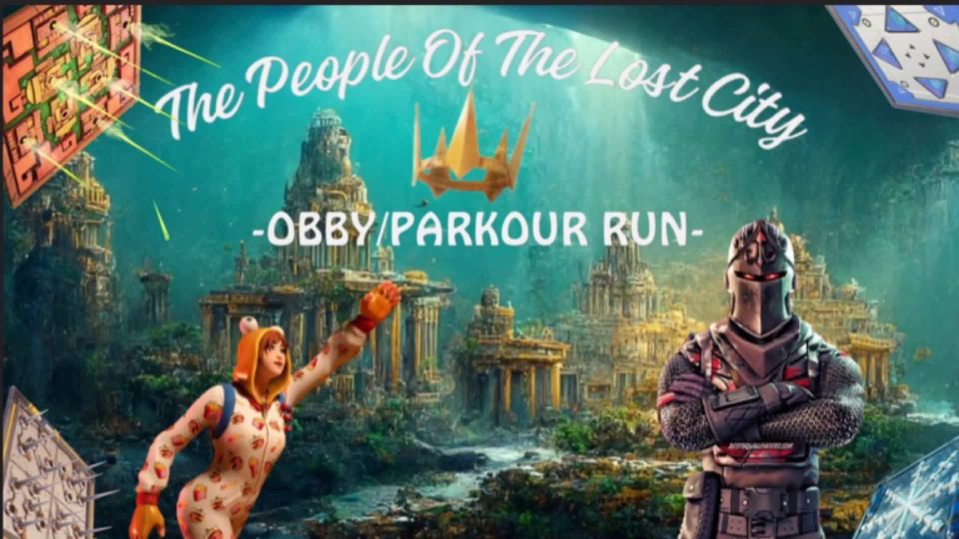 People Of The Lost City - Parkour/OBBY