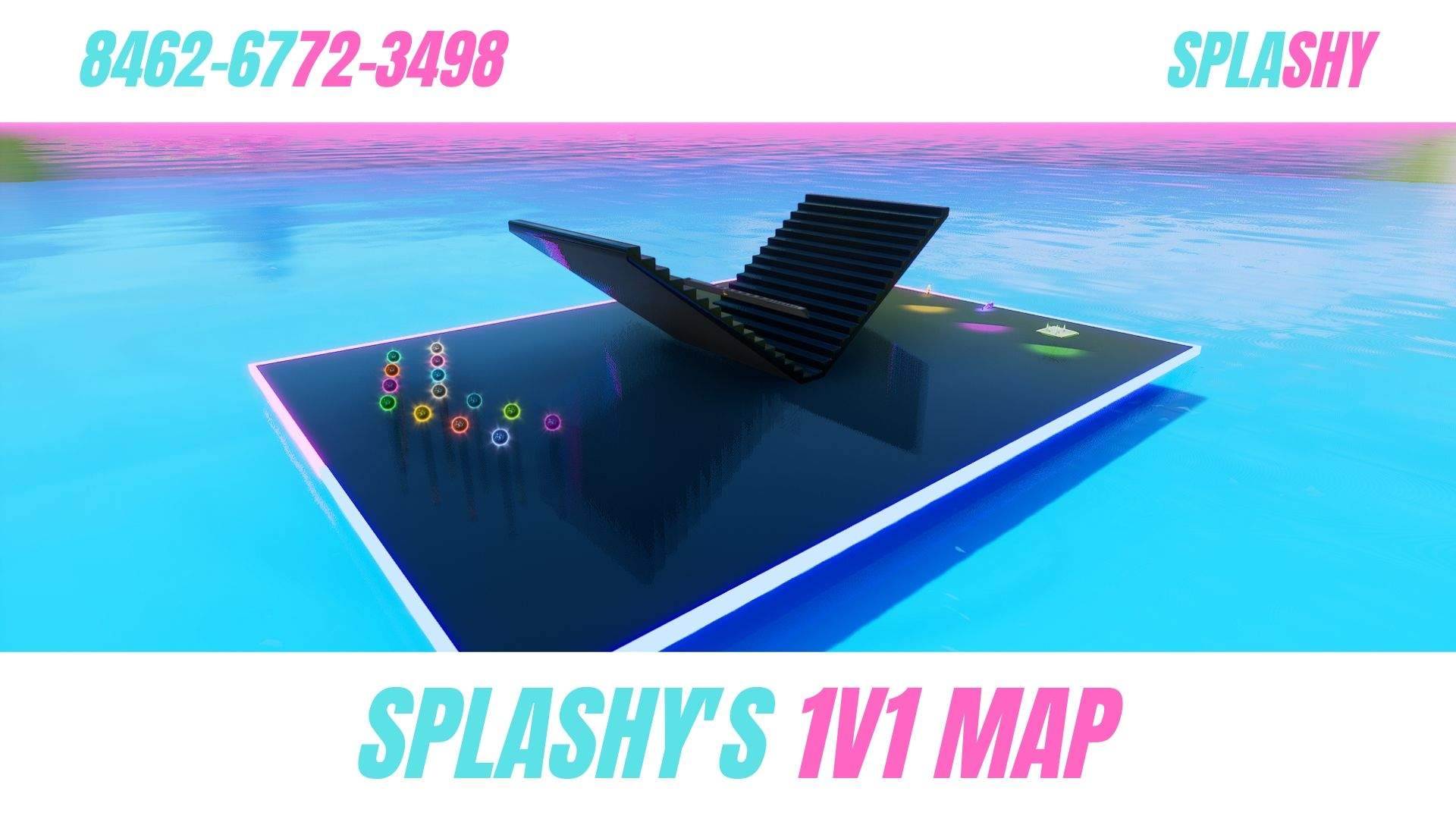 SPLASHY'S 1V1 MAP