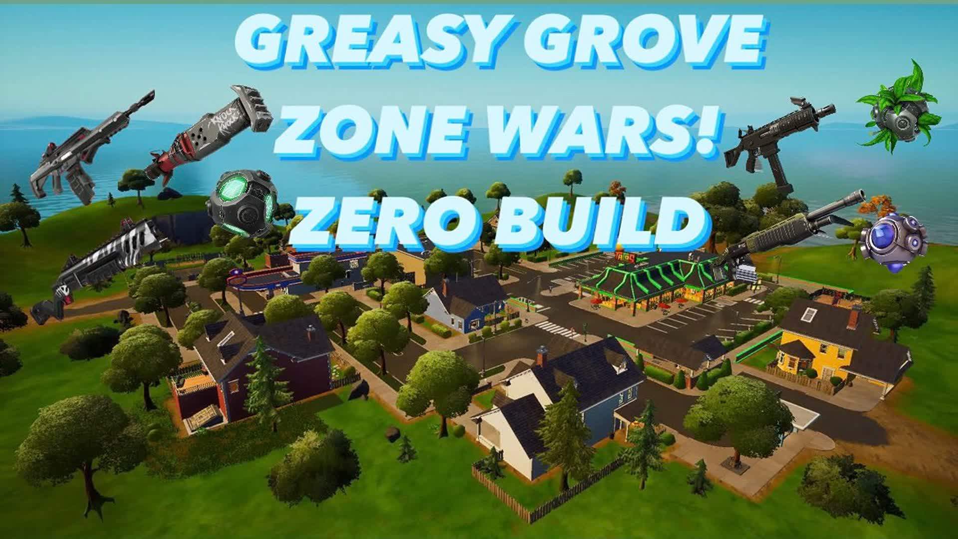Greasy Grove Zone Wars Zero Build