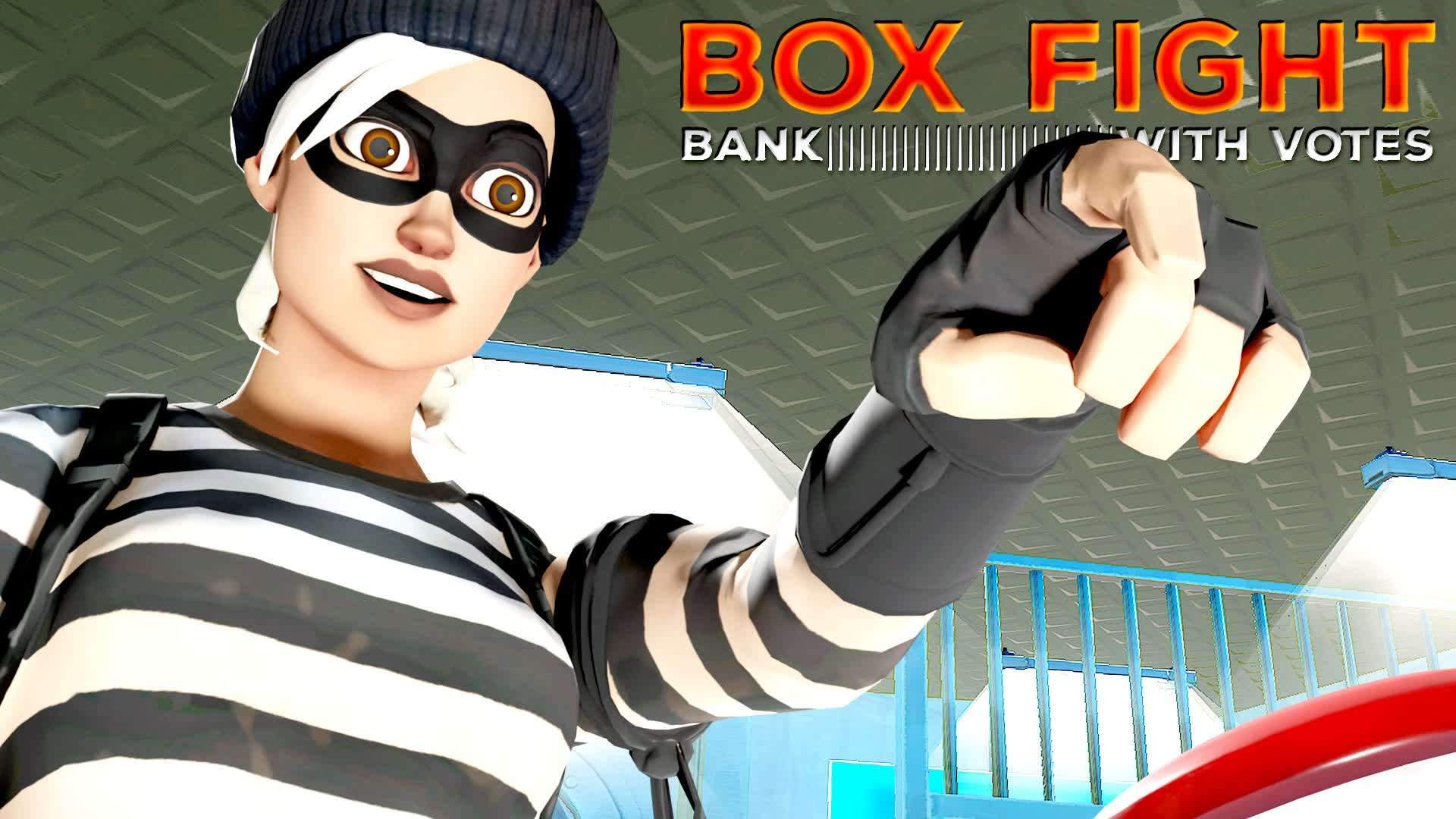 🏦BOX FIGHT: BANK | with votes 🗳️