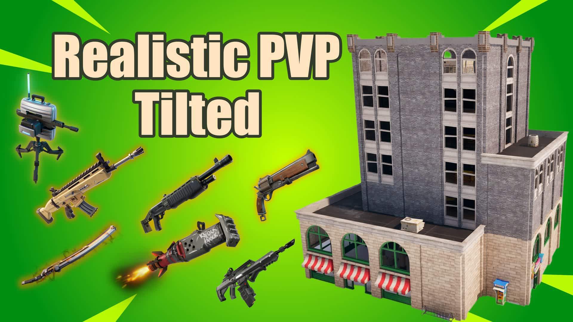 REALISTIC PVP - TILTED TOWERS