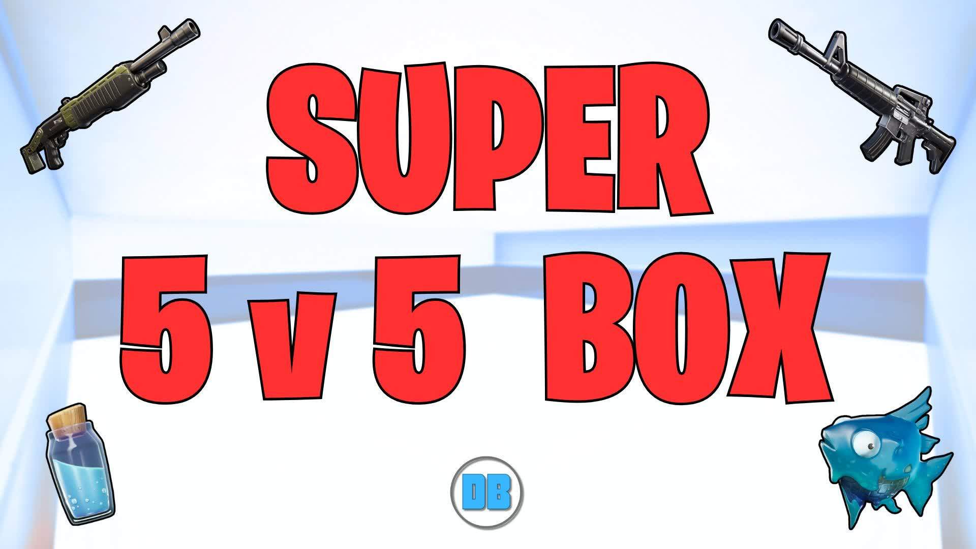 SUPER BOX FIGHT 5v5