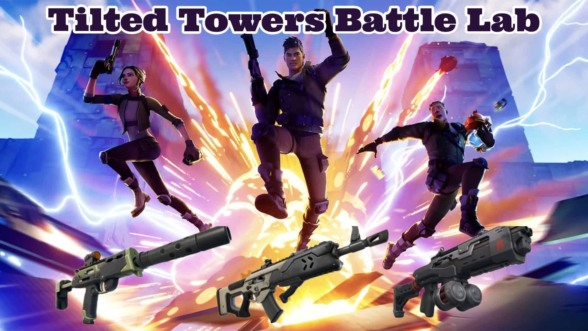 💥 Tilted Towers Battle Lab 📝