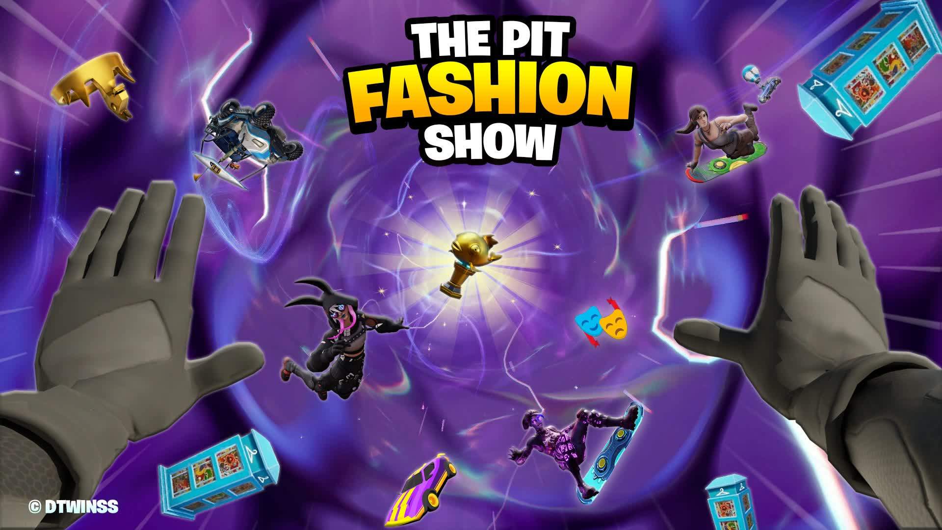👑THE PIT FASHION SHOW🌠 50 PLAYER