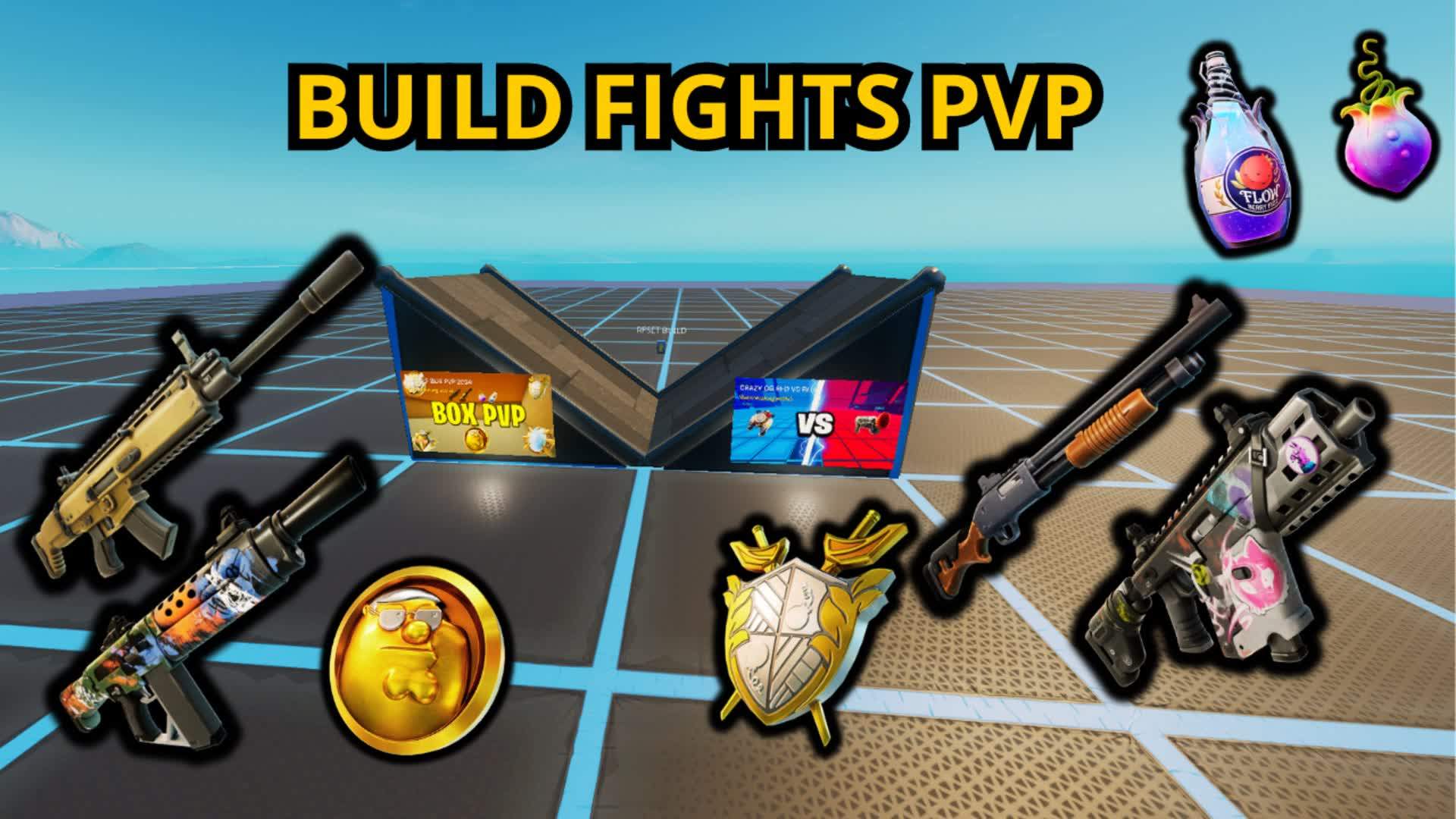 BUILD FIGHTS PVP