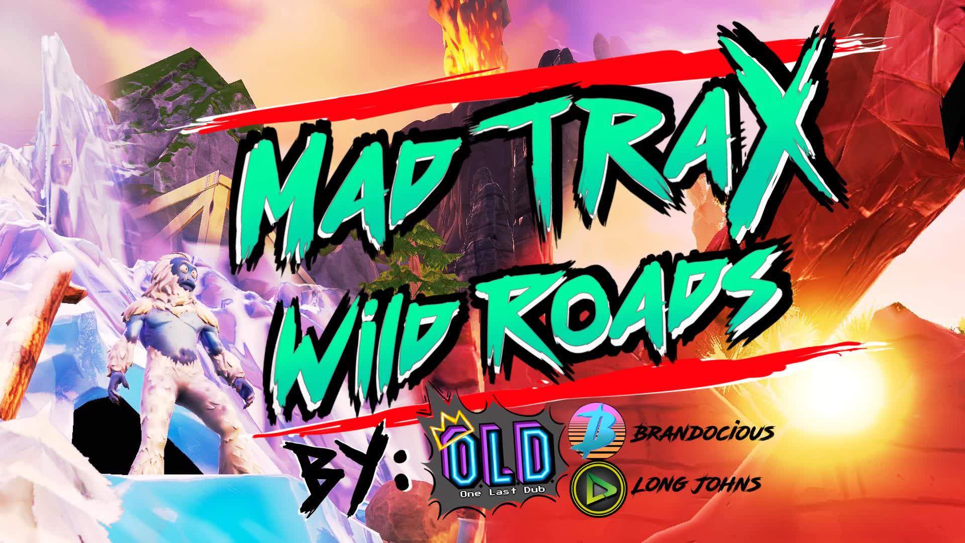 MAD TRAX : WILD ROADS