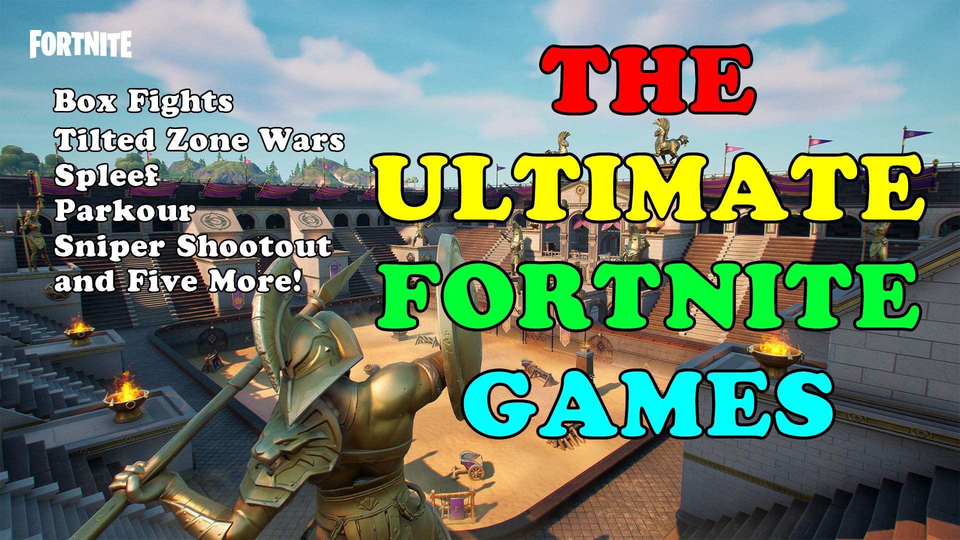 The Ultimate Fortnite Games