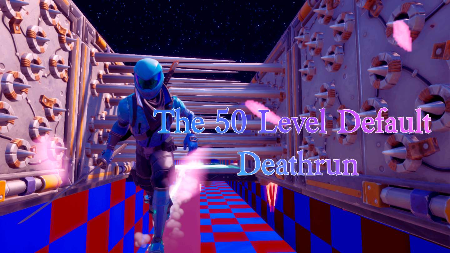 THE 50 LEVEL DEFAULT DEATHRUN