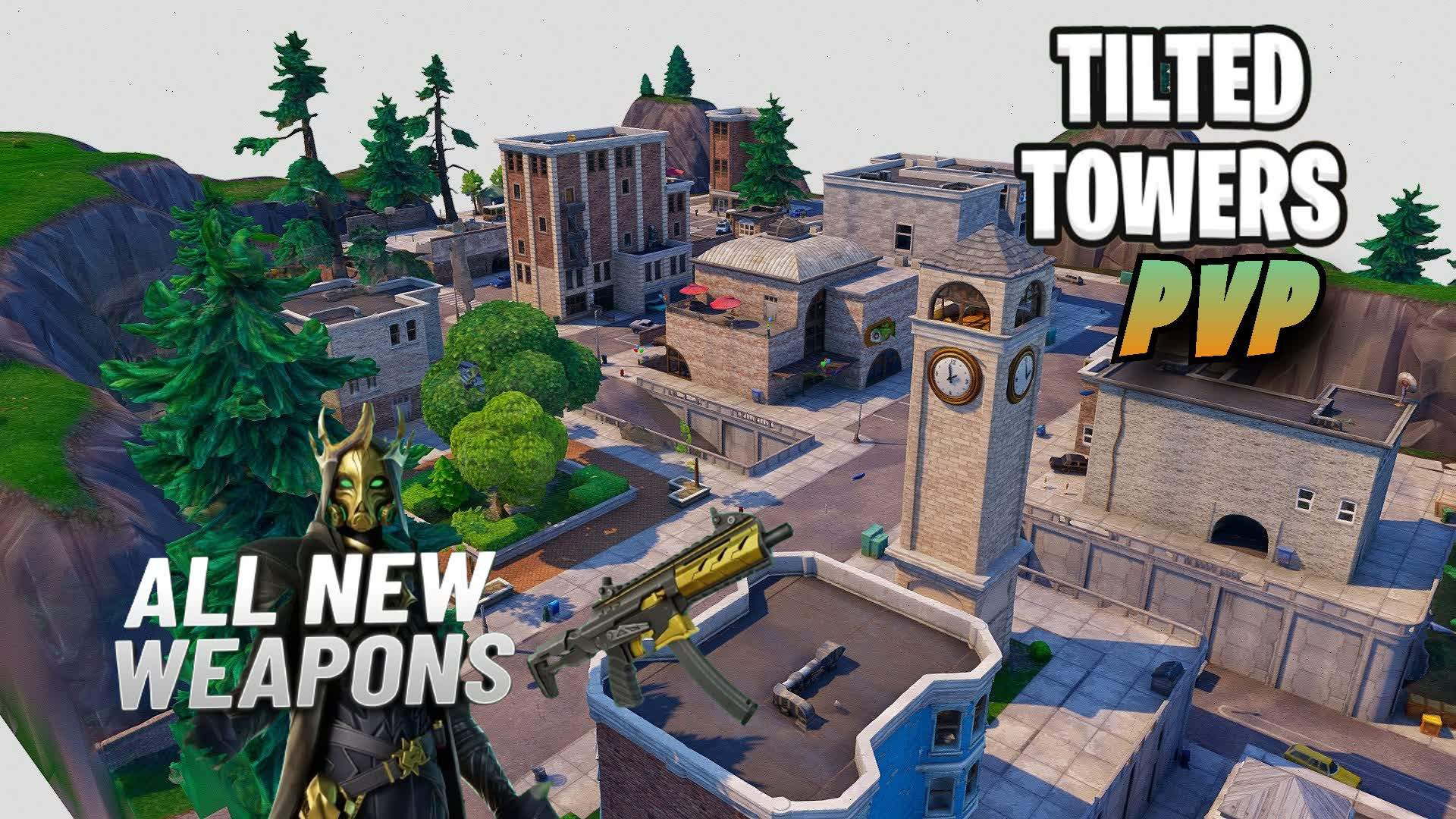 Forever Tilted Towers pvp🏙️
