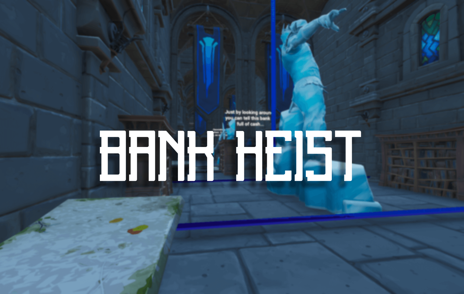 Bank Heist Fortnite Creative Escape And Adventure Map Code