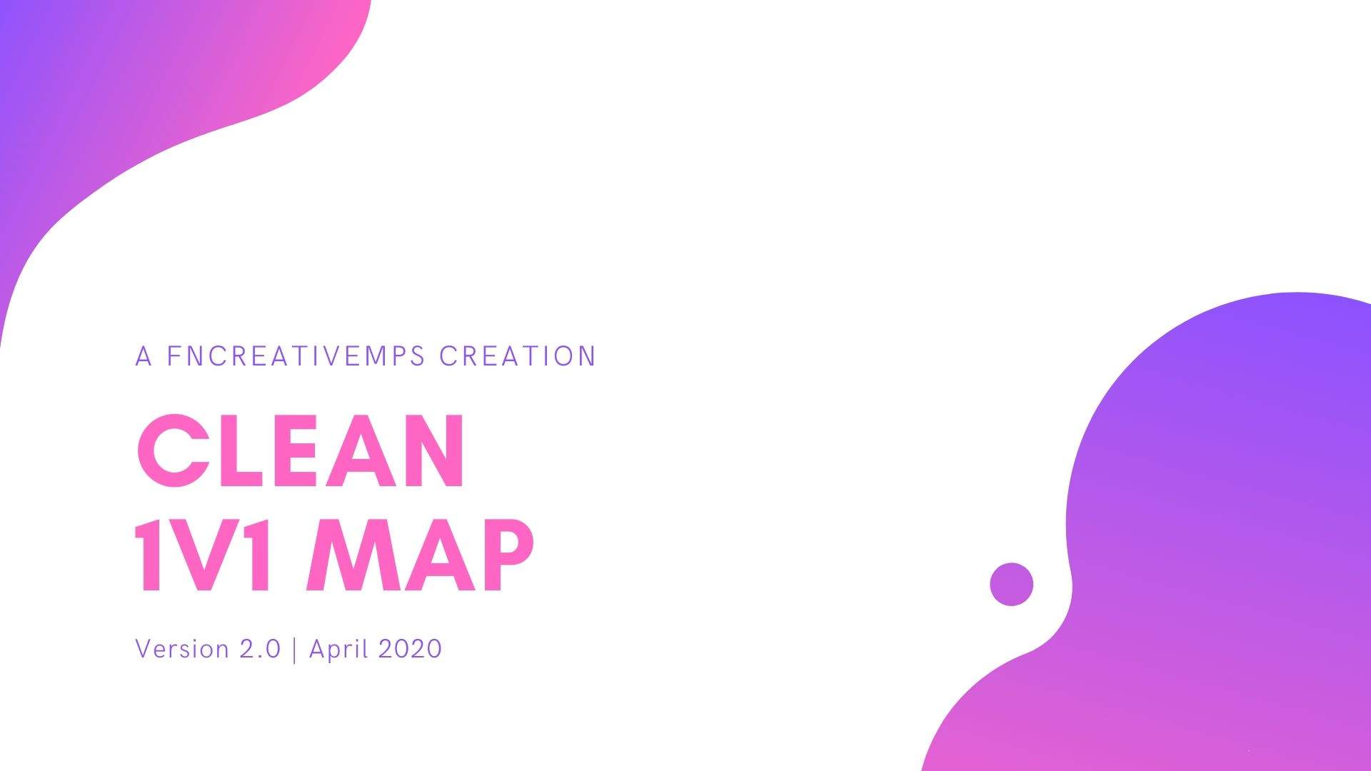 CLEAN 1V1 MAP 2.0