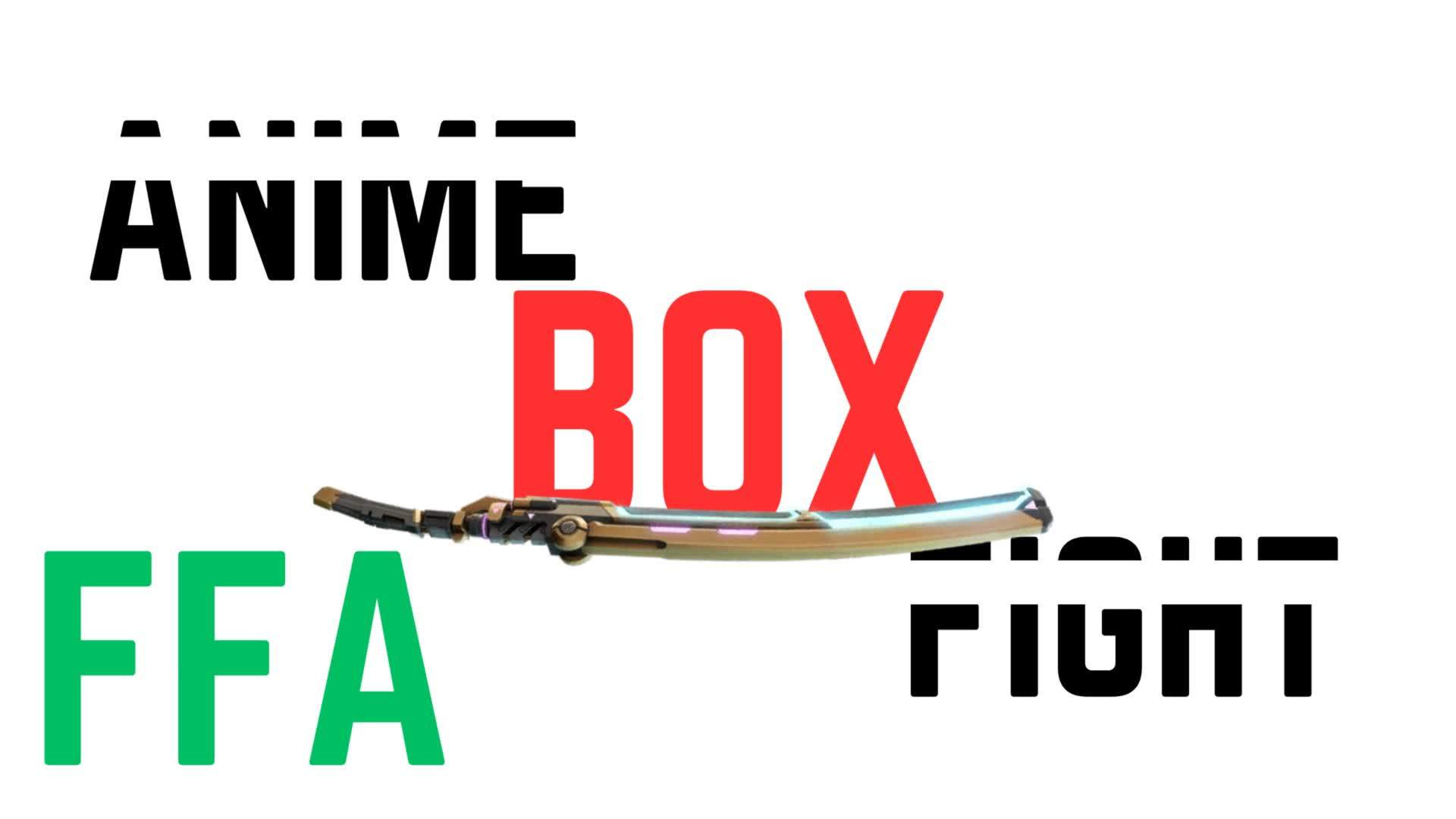ANIME BOX FIGHT FFA