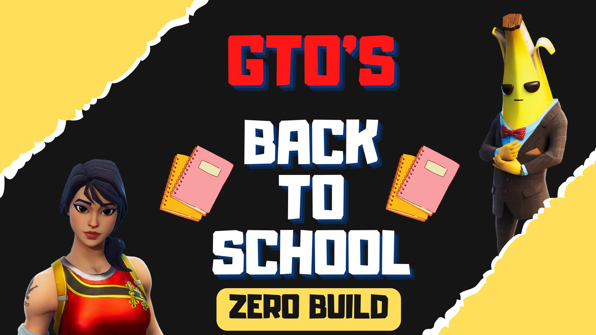 GTO'S BACK TO SCHOOL (Zero Build)
