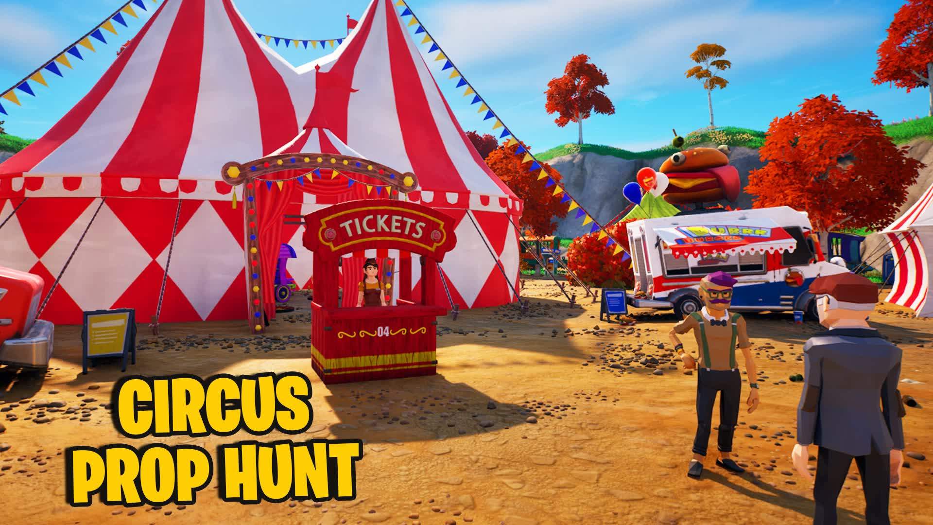 Prop Hunt Circus