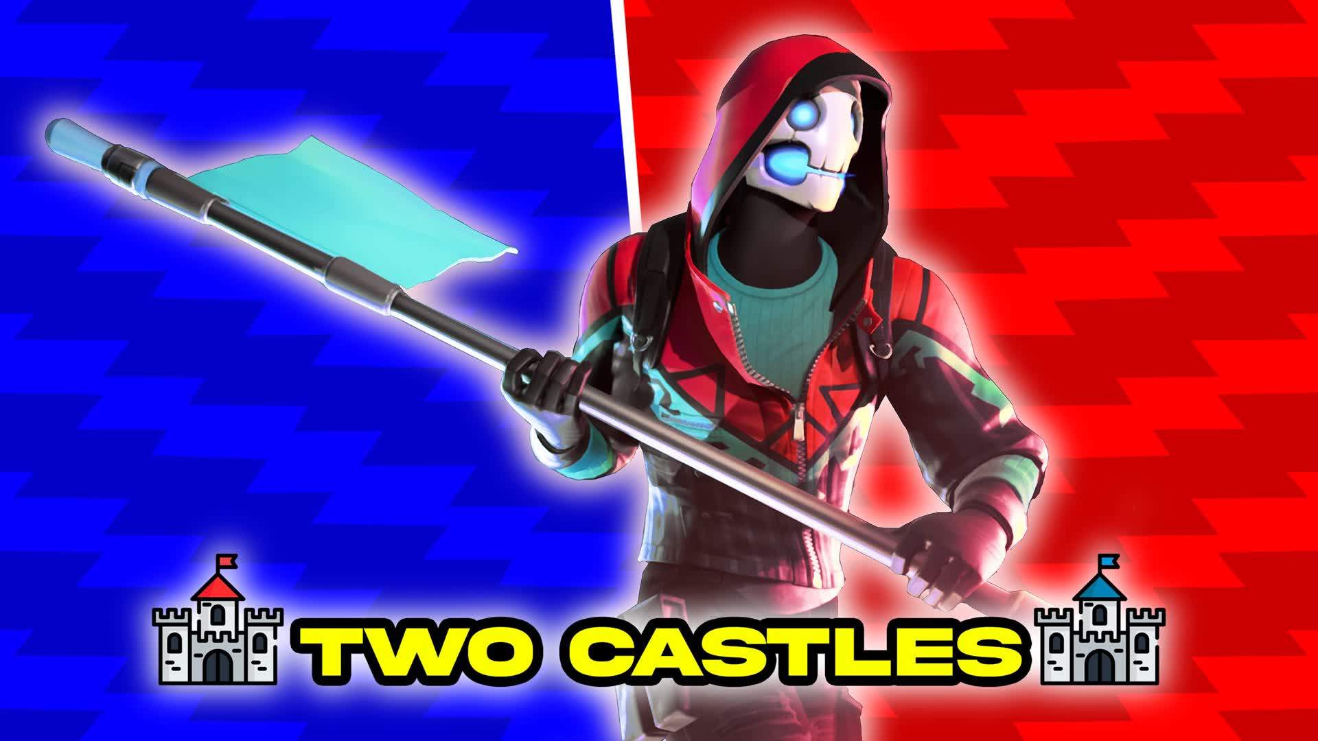 🏰Two Castles - Capture The Flag🚩