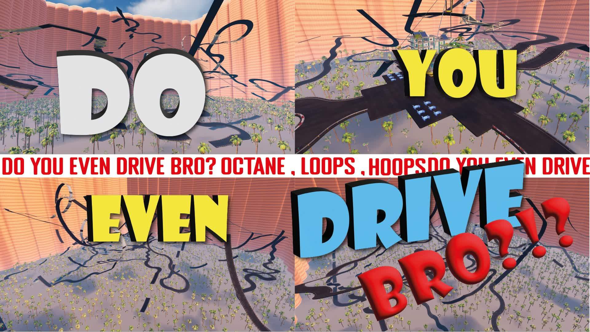 Do You Even Drive BRO???