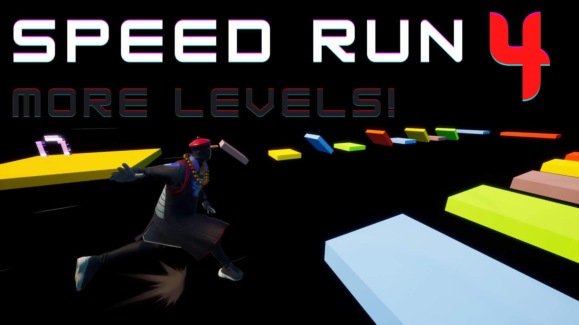 SPEED RUN 4'TNITE | 4 NEW LEVELS!