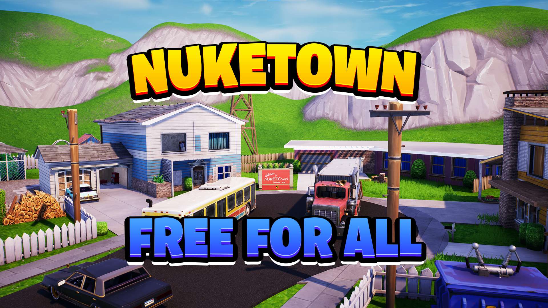 NUKETOWN FREE FOR ALL