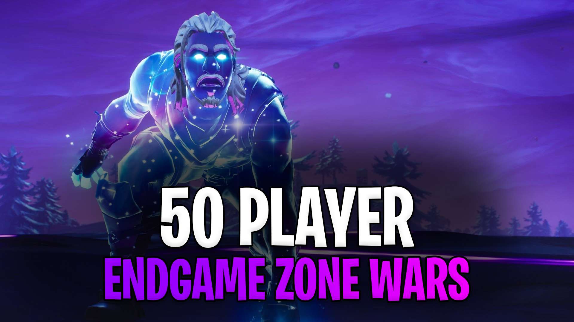 *50 PLAYERS* ENDGAME Zone Wars