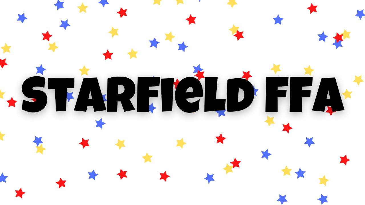 STARFIELD FFA • PING & FPS BOOST