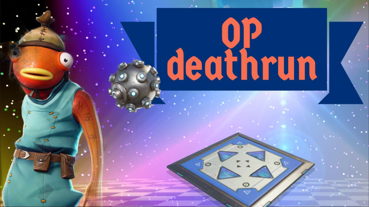 THE OP DEATHRUN