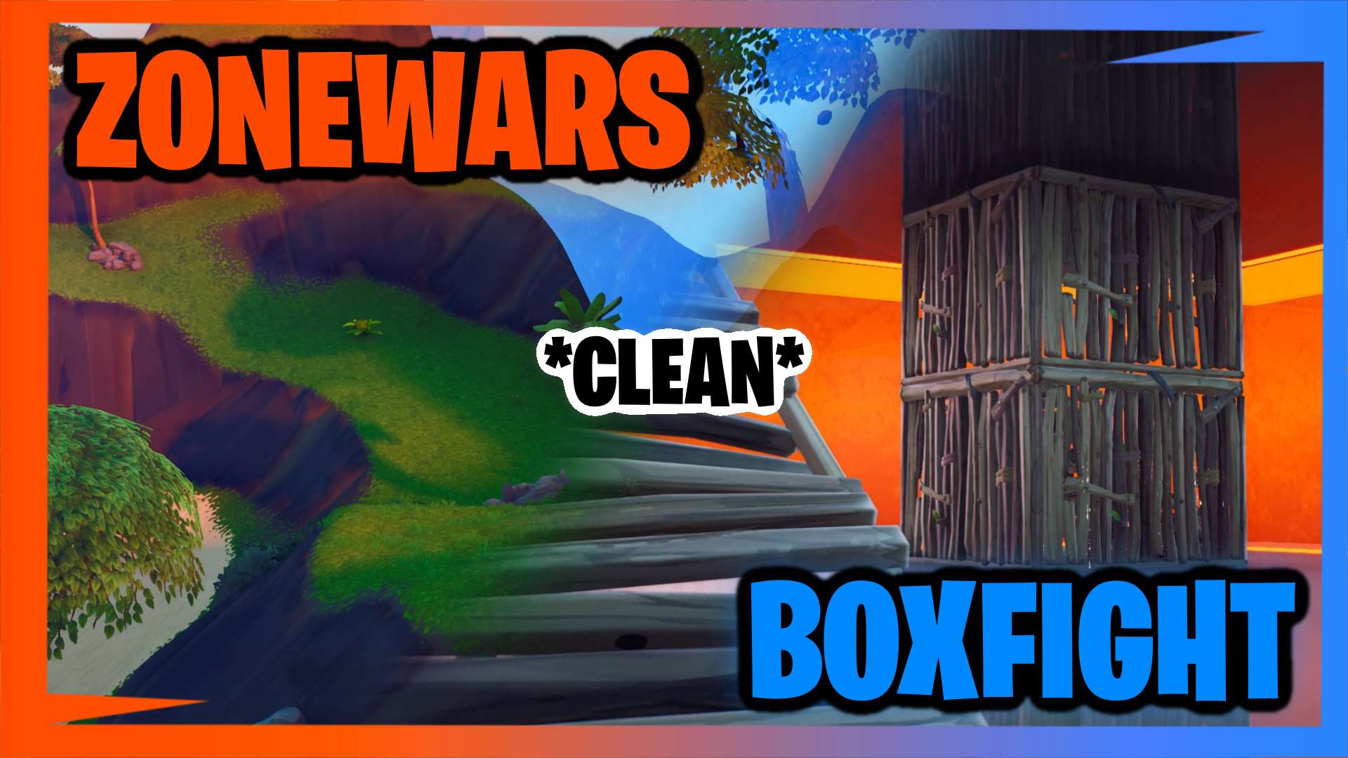 BOX FIGHT & ZONEWARS *CLEAN* | MRORANGE9