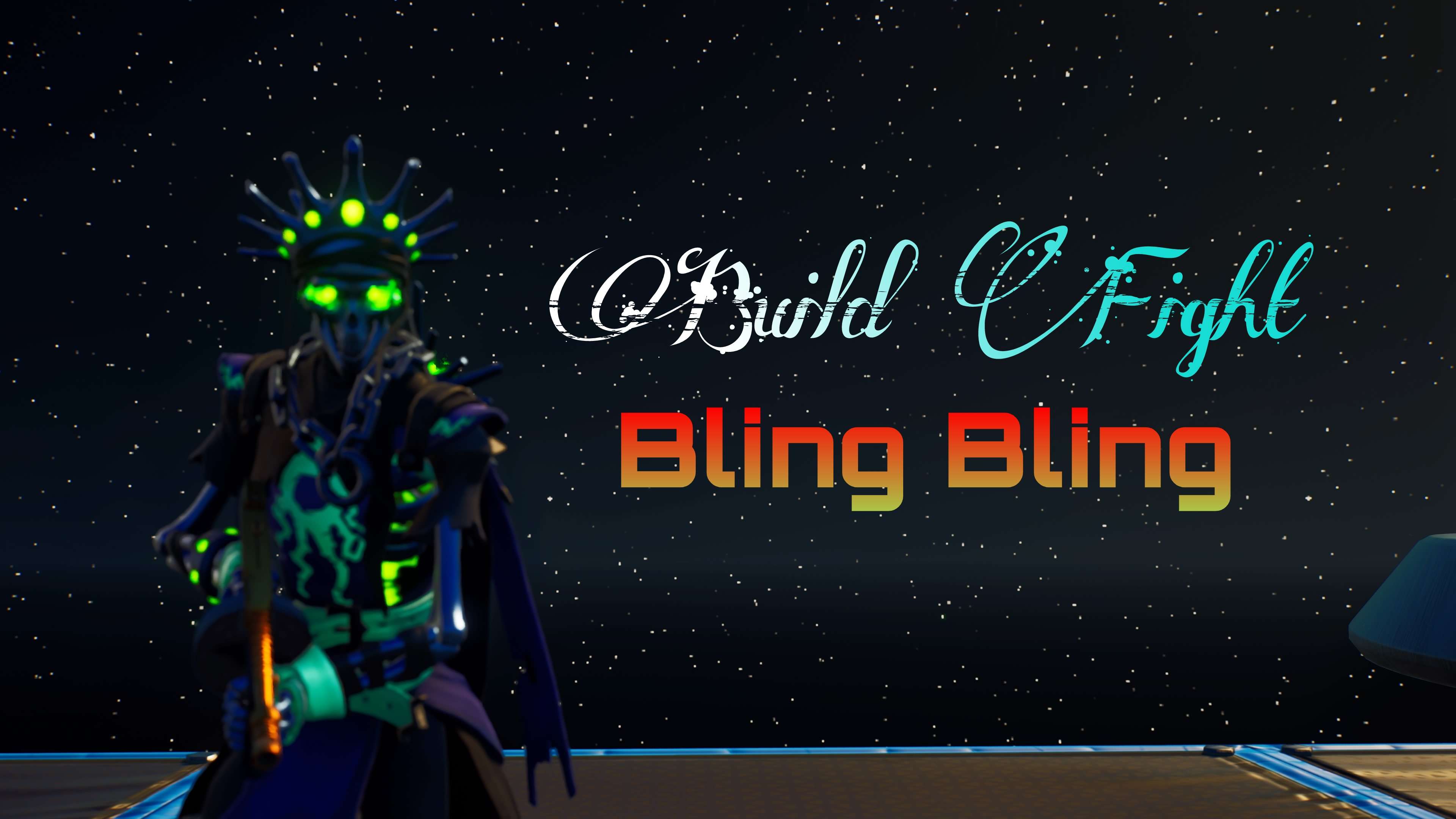 BUILD FIGHT BLING-BLING