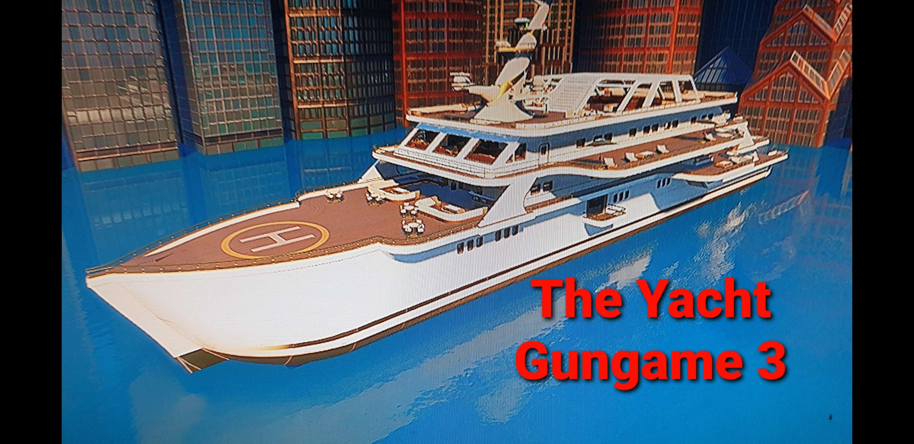 The Yacht Gungame 3