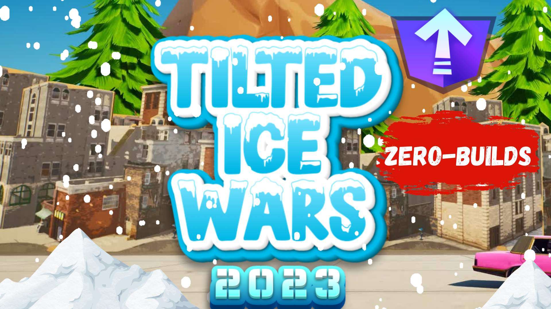 TILTED ICE WARS [ALL WEAPONS-ZERO-BUILD]