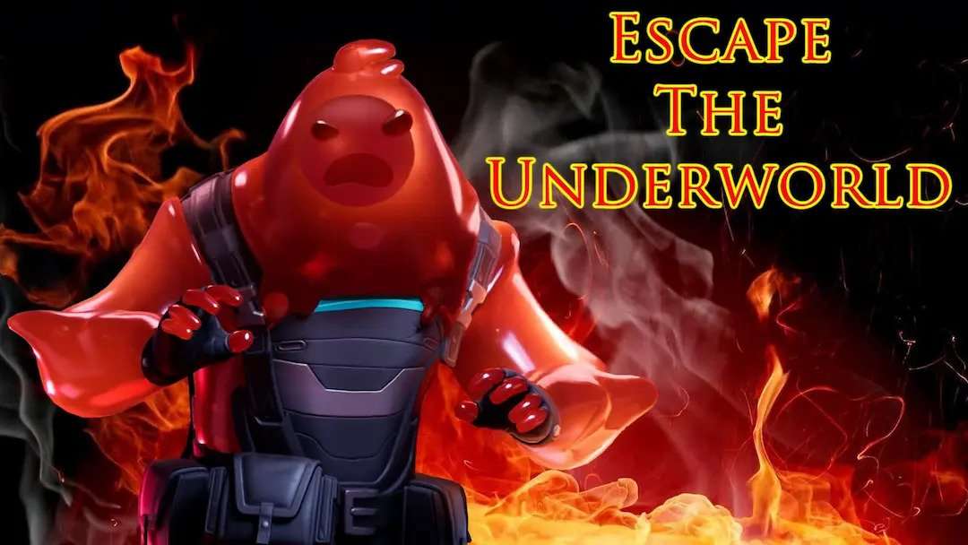Escape The Underworld!
