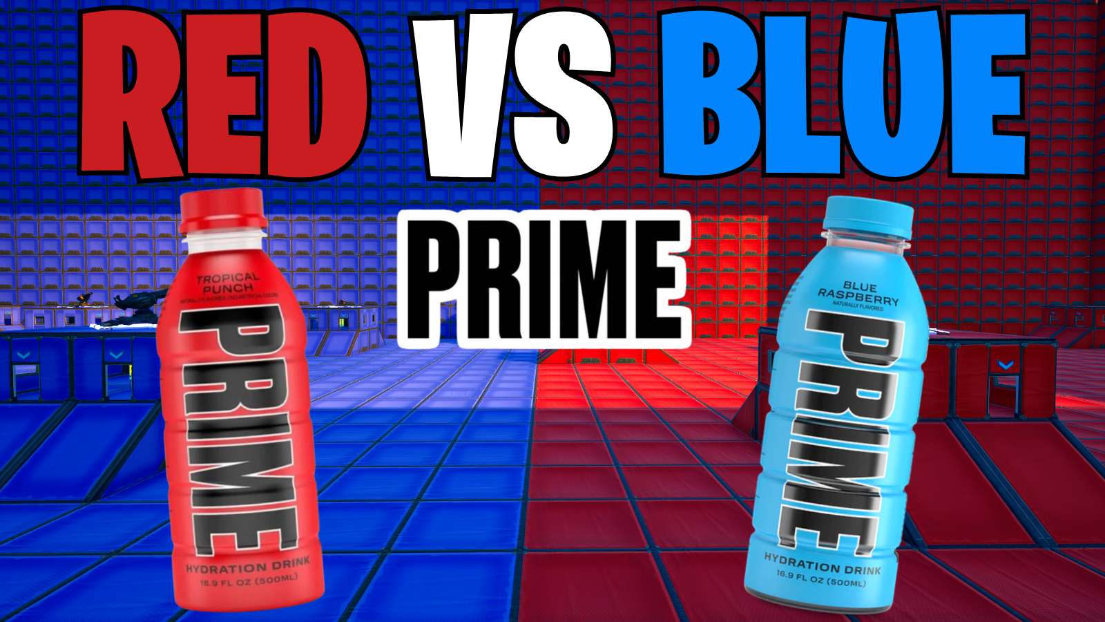 💯PRIME 🔴(RED vs BLUE)🔵