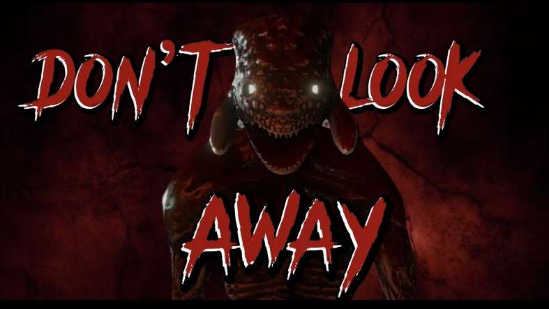 [HORROR] DON'T LOOK AWAY: ESCAPE
