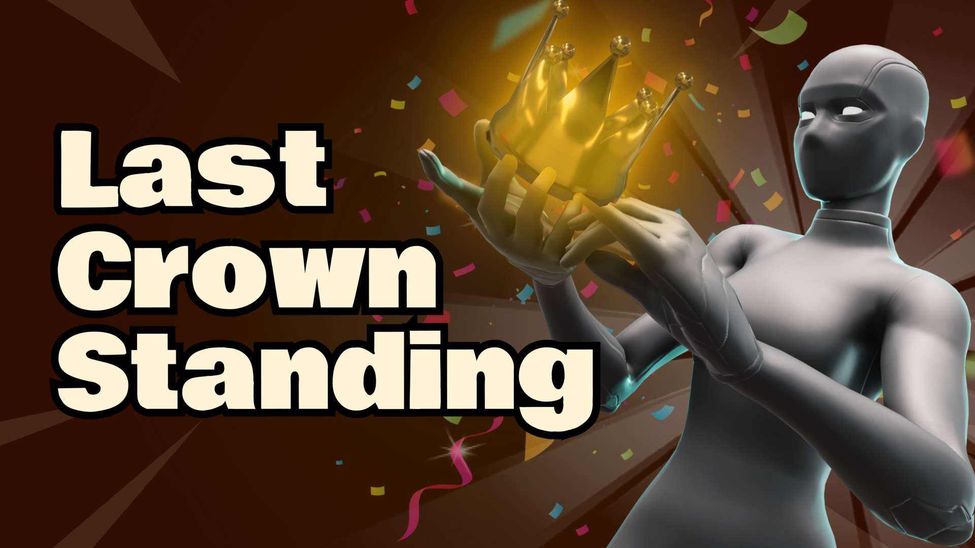 Last Crown Standing 👑